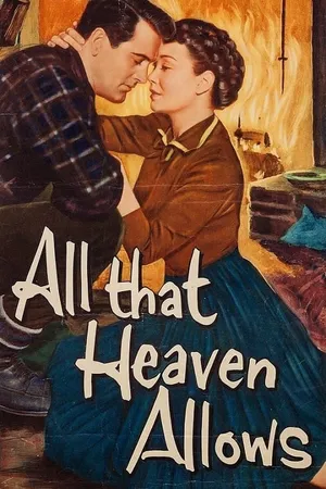 All that heaven allows All that heaven allows