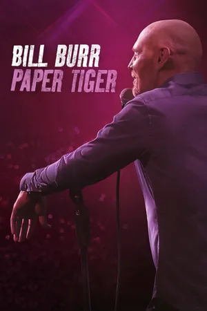 Bill burr- hổ giấy Bill burr- hổ giấy