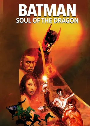 Batman: soul of the dragon Batman: soul of the dragon