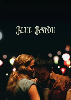 Blue bayou Blue bayou
