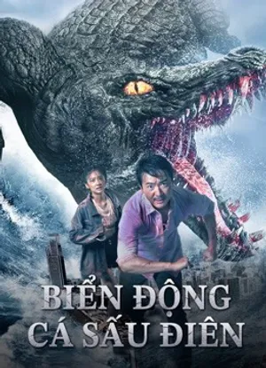 Biển động cá sấu điên Biển động cá sấu điên