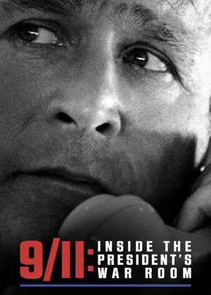9/11: inside the president's war room 9/11: inside the president's war room