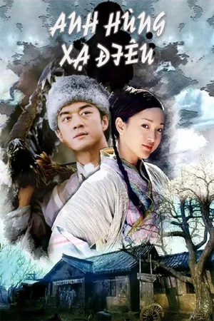 Anh hùng xạ điêu (2003) Anh hùng xạ điêu (2003)