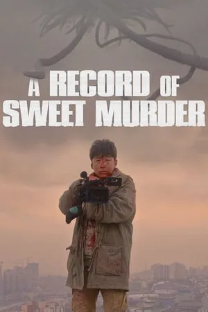 A record of sweet murderer A record of sweet murderer