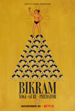 Bikram: từ bậc thầy yoga đến tội phạm tình dục Bikram: từ bậc thầy yoga đến tội phạm tình dục