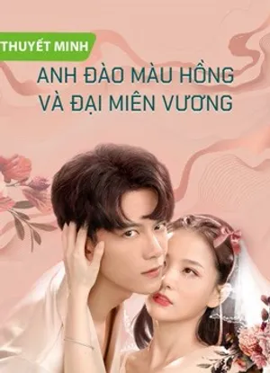 Anh đào màu hồng và đại miên vương Anh đào màu hồng và đại miên vương