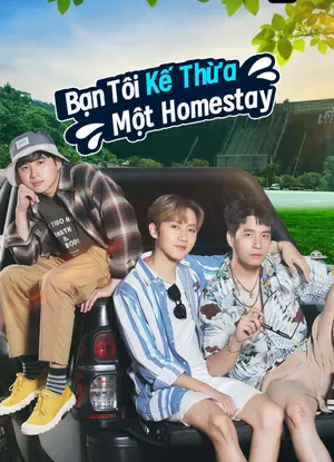 Bạn tôi kế thừa một homestay Bạn tôi kế thừa một homestay