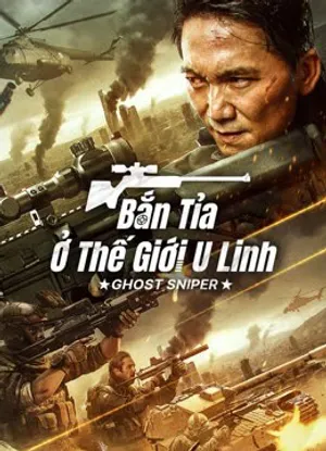 Bắn tỉa ở thế giới u linh Bắn tỉa ở thế giới u linh
