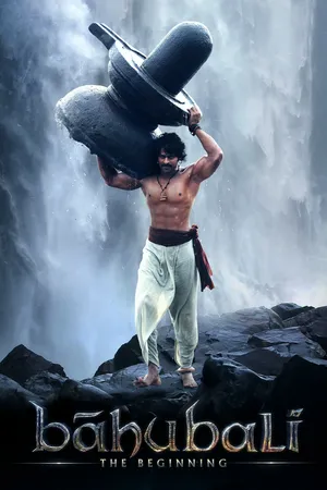 Bahubali: the beginning Bahubali: the beginning
