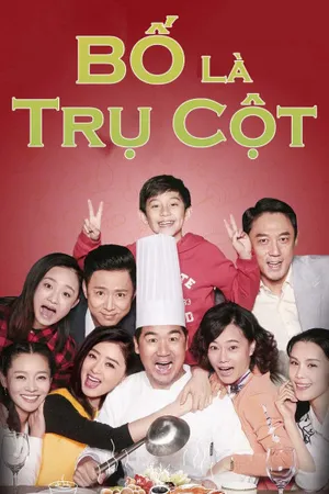 Bố là trụ cột Bố là trụ cột