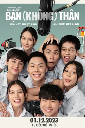 Bạn (không) thân Bạn (không) thân