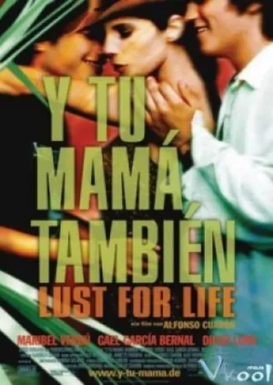 And your mother too And your mother too