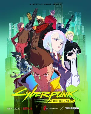 Cyberpunk: edgerunners Cyberpunk: edgerunners