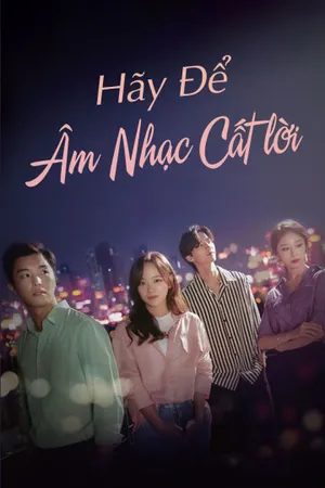 để âm nhạc cất lời để âm nhạc cất lời