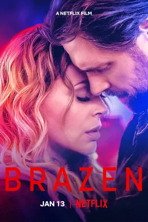 Brazen: kế hoạch liều lĩnh Brazen: kế hoạch liều lĩnh
