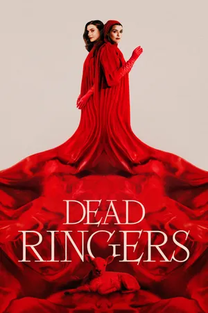 Dead ringers Dead ringers
