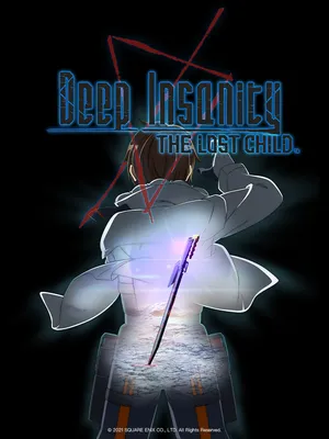 Deep insanity the lost child Deep insanity the lost child
