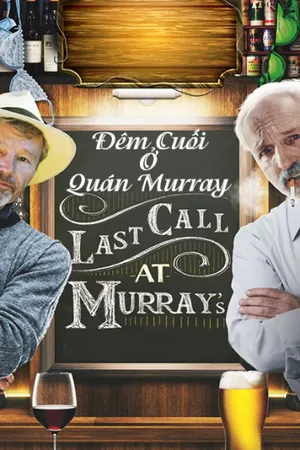 đêm cuối ở quán murray đêm cuối ở quán murray