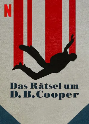 D.b. cooper: kỳ án không tặc D.b. cooper: kỳ án không tặc