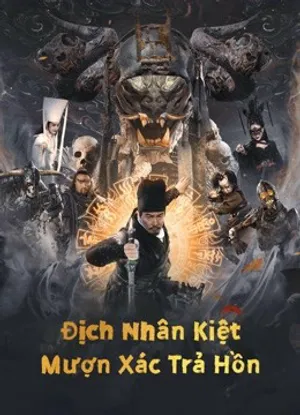 địch nhân kiệt: mượn xác trả hồn địch nhân kiệt: mượn xác trả hồn