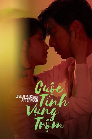 Cuộc tình vụng trộm Cuộc tình vụng trộm