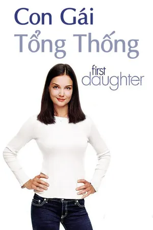Con gái tổng thống Con gái tổng thống