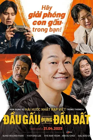 đầu gấu đụng đầu đất đầu gấu đụng đầu đất