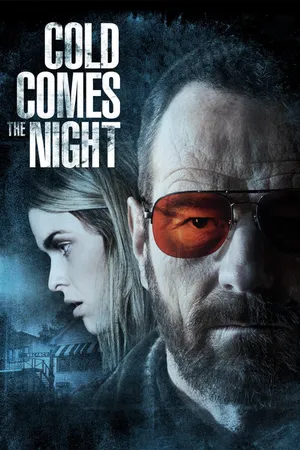 Cold comes the night Cold comes the night