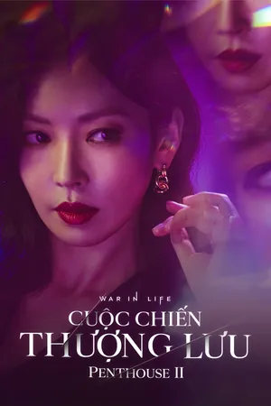Cuộc chiến thượng lưu (tập đặc biệt) Cuộc chiến thượng lưu (tập đặc biệt)