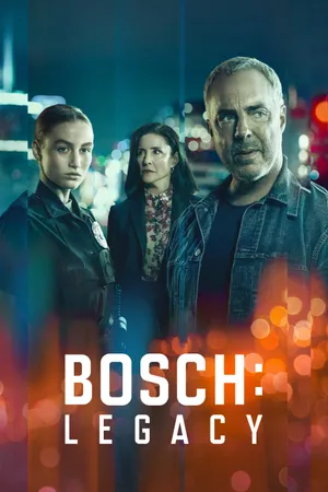 Bosch: legacy Bosch: legacy