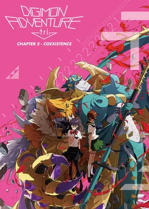 Digimon adventure tri. part 5: coexistence Digimon adventure tri. part 5: coexistence