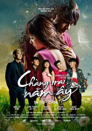 Chàng trai năm ấy Chàng trai năm ấy