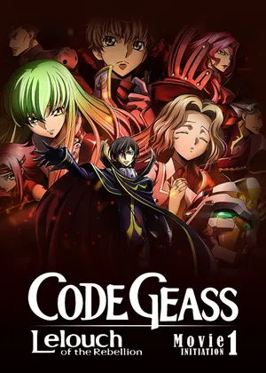 Code geass: lelouch of the rebellion i - initiation Code geass: lelouch of the rebellion i - initiation