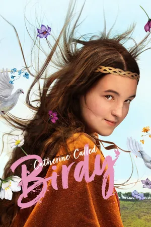 Catherine called birdy Catherine called birdy