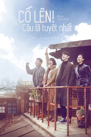 Cố lên! cậu là tuyệt nhất Cố lên! cậu là tuyệt nhất