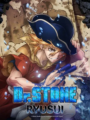Dr. stone: ryuusui Dr. stone: ryuusui
