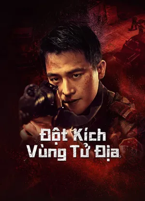 đột kích vùng tử địa đột kích vùng tử địa