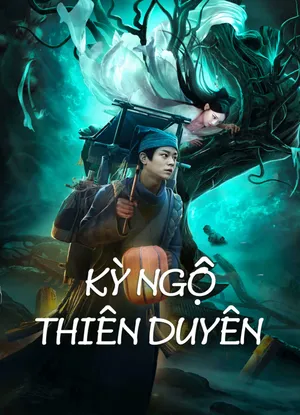 Kỳ ngộ thiên duyên Kỳ ngộ thiên duyên