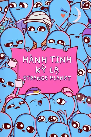 Hành tinh kỳ lạ Hành tinh kỳ lạ