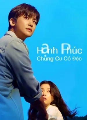 Hạnh phúc: chung cư có độc (happiness) Hạnh phúc: chung cư có độc (happiness)