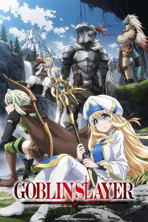 Goblin slayer Goblin slayer