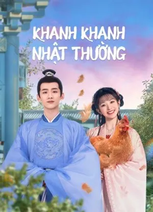 Khanh khanh nhật thường (tân xuyên nhật thường) Khanh khanh nhật thường (tân xuyên nhật thường)