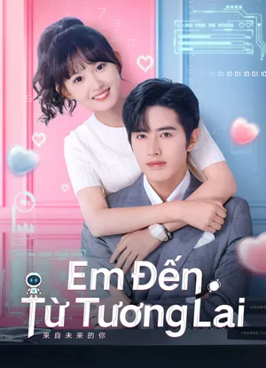 Em đến từ tương lai Em đến từ tương lai