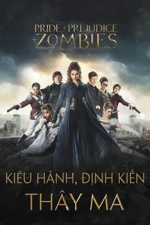 Kiêu hãnh, định kiến và thây ma Kiêu hãnh, định kiến và thây ma