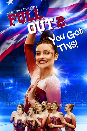 Full out 2: you got this! Full out 2: you got this!