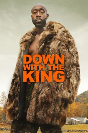 Down with the king Down with the king
