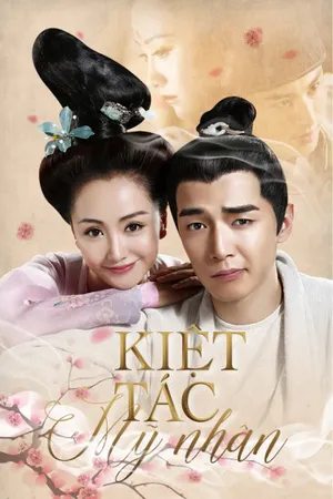 Kiệt tác mỹ nhân Kiệt tác mỹ nhân