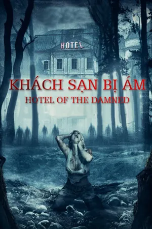 Khách sạn bị ám Khách sạn bị ám