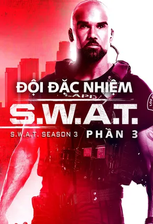 đội đặc nhiệm swat (phần 3) đội đặc nhiệm swat (phần 3)