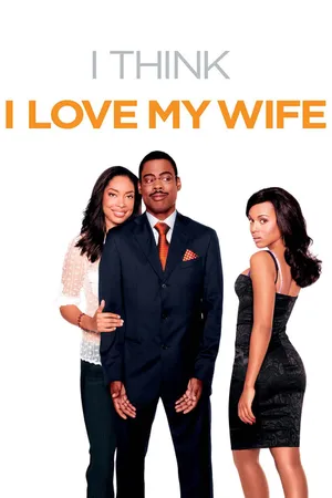I think i love my wife I think i love my wife